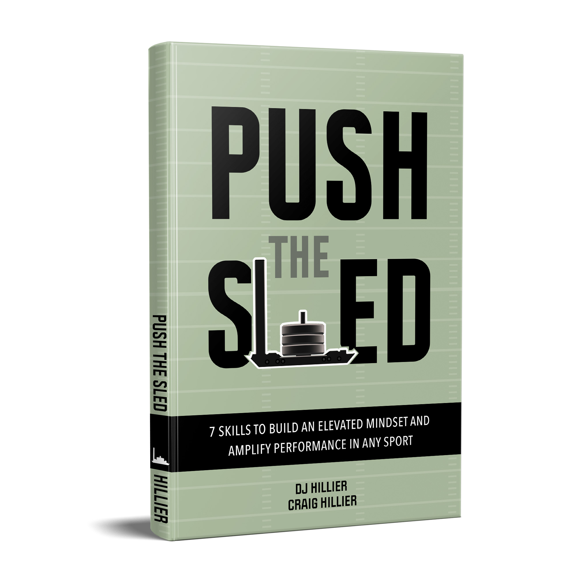 Push the Sled Book